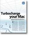 Turbocharge your Mac